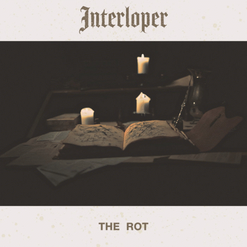 Interloper : The Rot